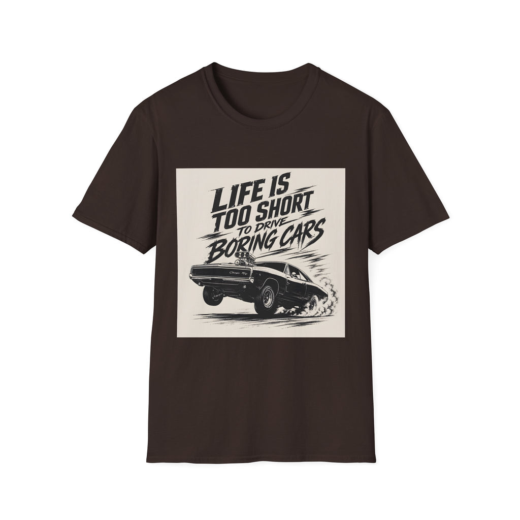 Life Is Too Short to Drive Boring Cars T-Shirt — Vintage Racing Graphic Tee